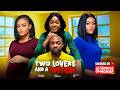 TWO LOVERS AND A WITCH DEZA THE GREAT CHACHA EKE CHINENYE ULAEGBU 2026 EXCLUSIVE NOLLYWOOD MOVIE
