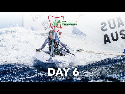 Day 6 - 2019 Oceania & Australian Laser Championships