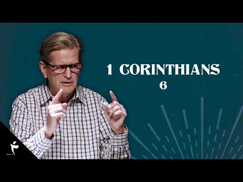 1 Corinthians 6 | Pastor John Miller