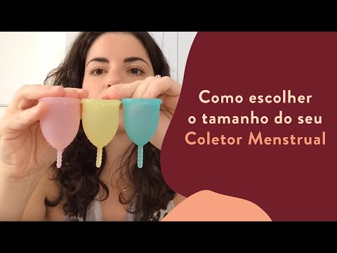 Como escolher o tamanho do seu coletor menstrual sem errar!