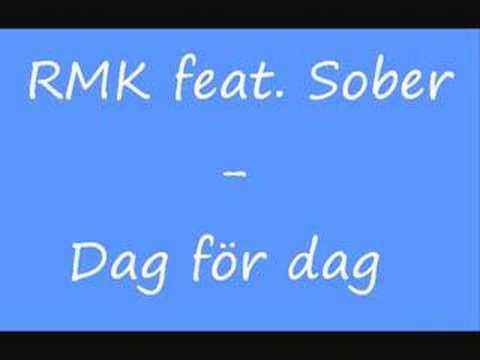 RMK - Dag för dag (feat. Sober)