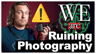 The Truth About What’s Killing Photography (It’s Us)