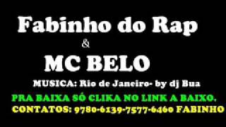 Fabinho do rap & mc Belo - Rio de janeiro-by dj bua.