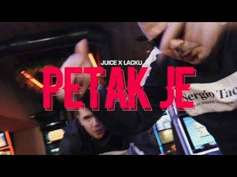JUICE X LACKU - PETAK JE