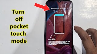 How to remove pocket touch disable in realme