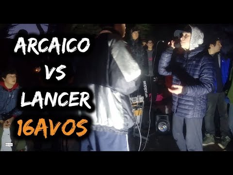 Donde se Cruzan los Mic: ANIVERSARIO 2018 / 16vos / ARCAICO vs LANCER