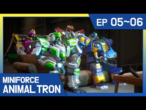 [Miniforce Animaltron] 🦁Ep.5-6 Compilation