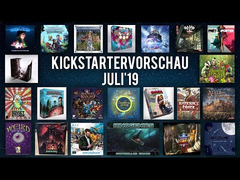 Kickstartervorschau Juli'19  - Brettspiele