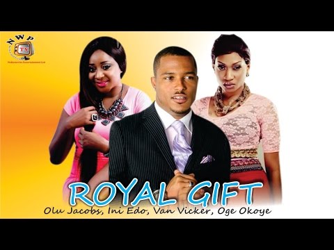 Royal Gift   - Nigerian Nollywood Movie