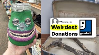 Goodwill Employees, What Are The Most Weirdest Things People Have Donated?
