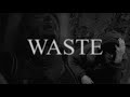 SALIVA GREY X 99ZED WASTE