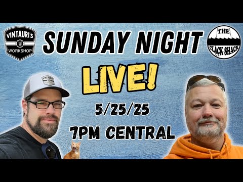 Sunday Night LIVE #129 5/25/2025