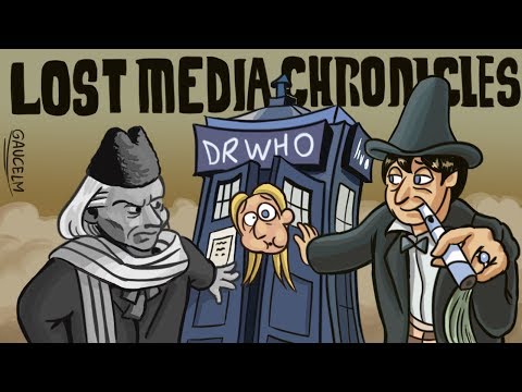 Lost Media Chronicles Episode 50 -  Doctor Who (Lost Episodes)