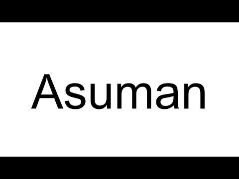 How to Pronounce Asuman (Turkish)