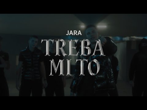 TREBA MI TO - JARA (Official Video)