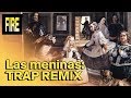 Velaske, yo soi guapa? (Las Meninas Trap Mix)