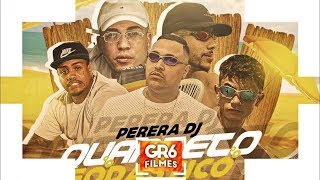 Set do Perera DJ - Quarteto Fodástico (DOWNLOAD ) VG, MC Davi, MC Hariel e MC Brisola