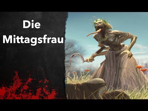 Legend Zone : Mittagsfrau - Der Naturgeist der Mittagsstunde  [Deutsch/German]