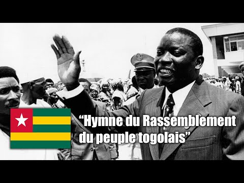 National Anthem of Togo (1979-1992) - "Hymne du Rassemblement du peuple togolais" (Vocal)