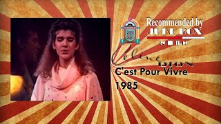 Celine Dion - C&#39;est Pour Vivre 1985