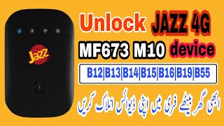 How to unlock Jazz 4G device||Jazz MF673 M10 || all network sim