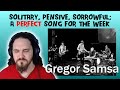Composer Reacts to Gregor Samsa - Lessening (REACTION & ANALYSIS)
