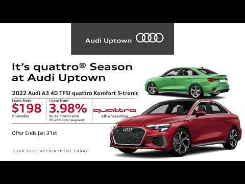 It's quattro Season at Audi Uptown in January