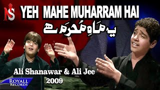 Ali Shanawar & Ali Jee - Yeh Mahe Muharram Hai