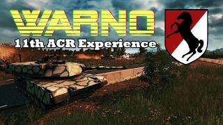 WARNO 11th ACR Experience