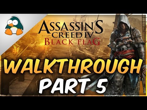 Assassins Creed IV Black Flag Gameplay Walkthrough Part 5