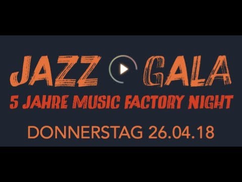 Music Factory Night Jazz Gala 2018