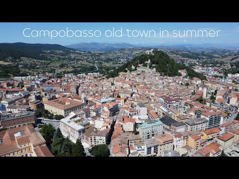 Campobasso old town in summer by drone.
