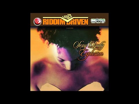 sexy lady riddim mix 2003 dancehall
