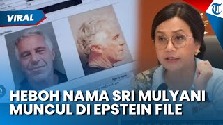 Heboh Nama Sri Mulyani Muncul di Epstein Files, Anak Menkeu Purbaya Bereaksi