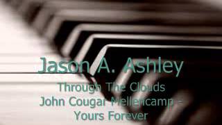 Jason A. Ashley - John Cougar Mellencamp: Yours Forever Piano Cover