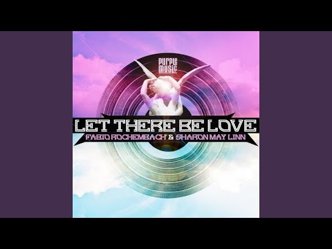 Let There Be Love (Careful Vocal Mix)