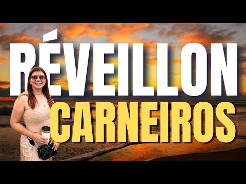 RÉVEILLON CARNEIROS - O melhor do Brasil! #réveillon #nordeste