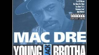 Much Love 4 The Mac By Mac Dre