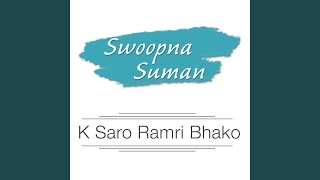 K Saro Ramri Bhako