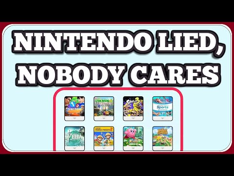 Nintendo LIED and NOBODY Cares