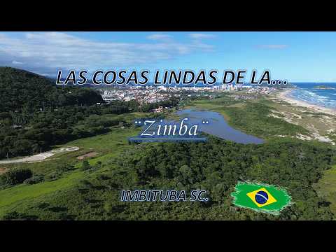 IMBITUBA SC - LA ZIMBA