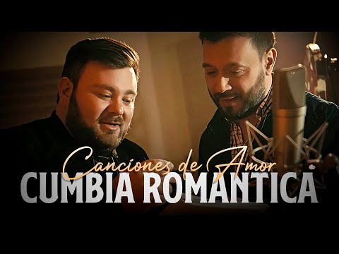Cumbia Romántica 🧡 Canciones de Amor