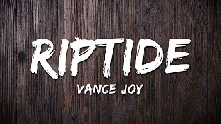 Vance Joy - Riptide (Lyrics)