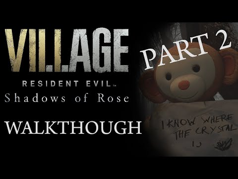 Resident Evil Village: Shadows of Rose DLC - Walkthrough || Gameplay (Part 2)