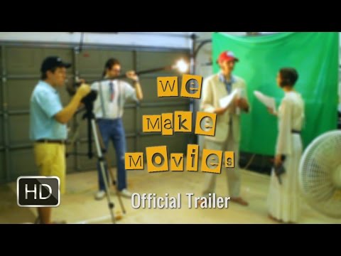 "We Make Movies" - Official Trailer Video