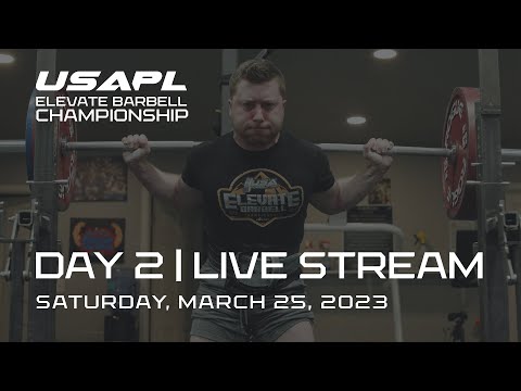 2023 USA Powerlifting Elevate Barbell Championships Day 2