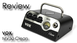 Video thumbnail for VOX MV50 Clean - Review by Musiker TV