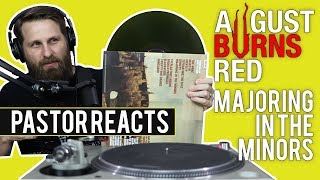 August Burns Red Majoring in the Minors // Pastor Rob Reaction