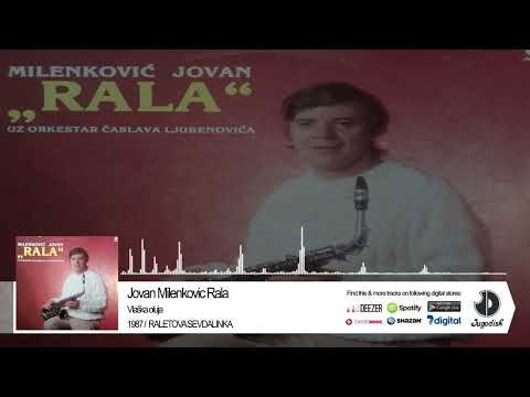 Jovan Milenkovic Rala - Vlaska oluja - (Audio 1987)