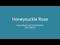 Honeysuckle Rose ♬ Count Basie and His Orchestra (1937 Decca)